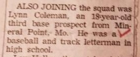 Article in the Cincinnatti Reds news bulletin that Lynn Coleman had joined the team as a 3rd base player.